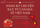 Đăng ký chuyến bay từ Canada về Việt Nam